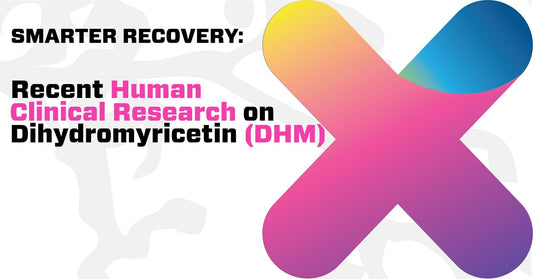 Smarter Recovery: Recent Human Clinical Research on Dihydromyricetin (DHM)